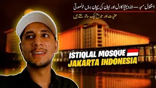 Exploring Istiqlal Mosque &ndash; Jakarta Indonesia&rsquo;s 🇮🇩 Grand Mosque | Izaz Life