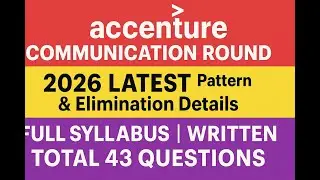 Accenture Communication Round 2026: LATEST Pattern & Elimination Details | Full Syllabus | Written