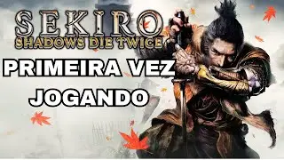 JOGANDO SEKIRO PELA PRIMEIRA VEZ!! [PARTE 3]  !PIX !REGRAS