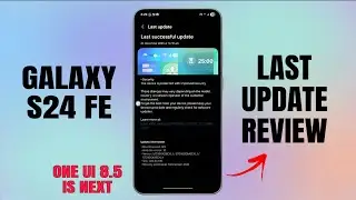 Samsung Galaxy S24 FE 2026 Review - December Update & One UI 8.5 Next!