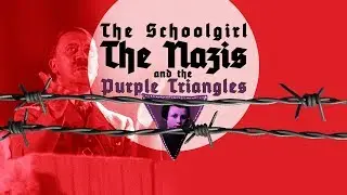 The Schoolgirl The Nazis and The Purple Triangles | HOLOCAUST EDUCATION FILM