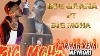 BIG MOHA FT BIG GAANA SLA WONE GESHIT OFFICIAL MUSIC AUDEO