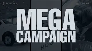 Mega Campaign | Suzuki Hub