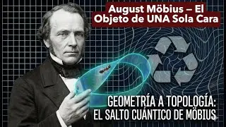 August M&ouml;bius &mdash; El Objeto de UNA Sola Cara | Historia de las Matem&aacute;ticas