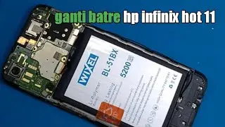 servis hp infinix hot 11 ganti batre #wixel
