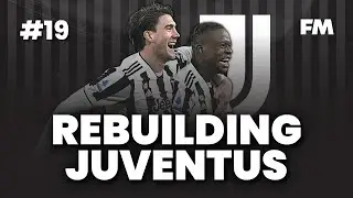 FM 22 Lets Play - Rebuilding Juventus - S1 #19 - Season Review - Football Manager 2022