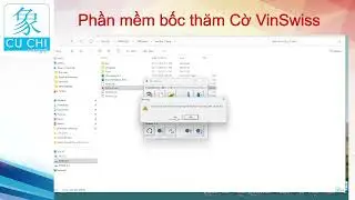 Hướng dẫn Sử dụng Phần mềm VinSwiss bốc thăm cờ Vua cờ Tướng