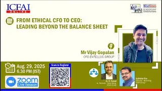 FROM ETHICAL CFO TO CEO: LEADING BEYOND THE BALANCE SHEET