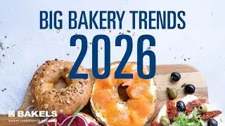Bakels 2026 Big Bakery Trends