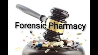 Forensic Pharmacy - Part 01 