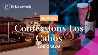 Confessions Los Cabos - Review