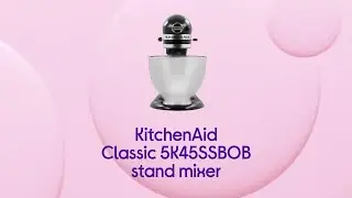 KitchenAid Classic 5K45SSBOB Stand Mixer - Onyx Black - Product Overview