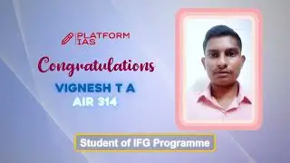 IAS Vignesh T A | Student of Simranjeet Sir | AIR 314 | Platform IAS Topper UPSC 2023 #upsc #ias