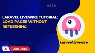 Laravel Livewire Tutorial: Load Pages Without Refreshing