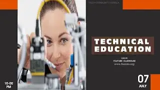 Technical education |  Malayalam | TECH Community Kerala