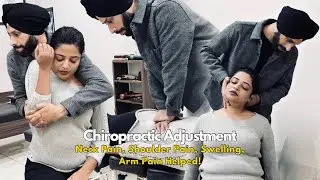 Neck Pain, Shoulder Pain, Swelling, Arm Pain Helped. Chiropractic Adjustment By Deep Chiropractor