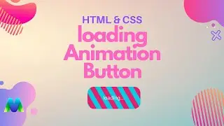 Button Loading  Animation using html css in bangla || MativeDev