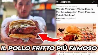 IL POLLO FRITTO PIÙ FAMOSO DI LOS ANGELES (mangio per 24 ore tutto quello che voglio)