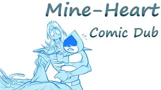 Mine-Heart! [Deltarune Comic Dub]