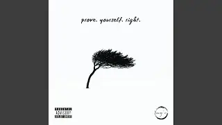 prove. yourself. right.
