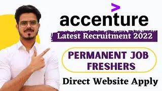 Accenture Recruitment 2022  | Permanent Freshers Latest private job updates 2022