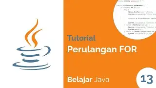 Perulangan FOR | Belajar Java #13
