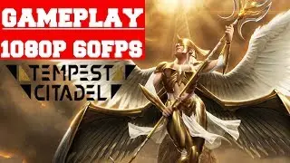 Tempest Citadel Gameplay (PC)