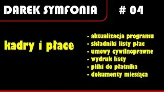Symfonia Kadry i Płace - Wydruk listy płac #04