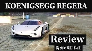 KOENIGSEGG REGERA - Review By Super Goku Black - Asphalt 8