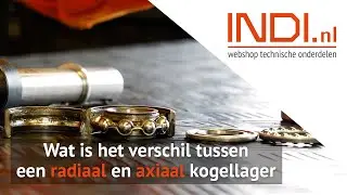 Wat is het verschil tussen een radiaal en axiaal kogellager?
