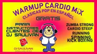 WARMUP CARDIO MIX @djsaulivan