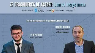 ZF DESCHIDEREA DE ASTĂZI 29.09.2025