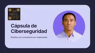 Estafas con comisiones por adelantado | 💊 Cápsula de Ciberseguridad Inntesec 280725