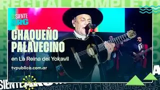 El Chaque&ntilde;o Palavecino en La Reina del Yokavil 2026 - Se Siente Argentina