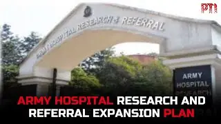 Oncology, ophthalmology, orthopaedic & joint replacement centres to come up at Army hospital (R&R)