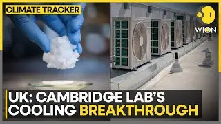 UK: Cambridge Lab&rsquo;s Cooling Breakthrough, New Solid Refrigerant Could Replace Gas | WION