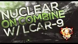 Lcar-9 Nuclear on Combine | Black Ops 3 Gameplay