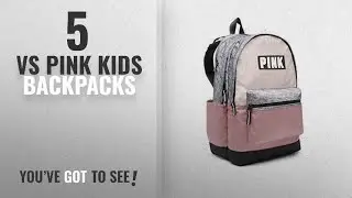Best Vs Pink Kids Backpacks [2018]: Victoria's Secret PINK New Campus Backpack (Cocoon And Perfectly