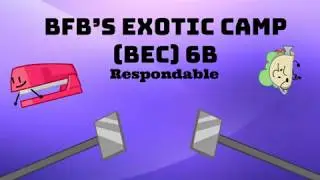 BFB's Exotic Camp 6B 