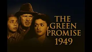 The Green Promise 1949 Family Film HollyWood Archive RetroDrama Vintage Cinema