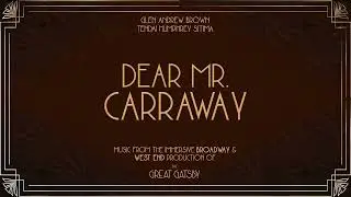 Glen Andrew Brown & Tendai Humphrey Sitima - Dear Mr. Carraway (from The Great Gatsby) [Official]