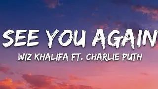 Wiz Khalifa - See You Again (Lyrics) | Until We Meet Again