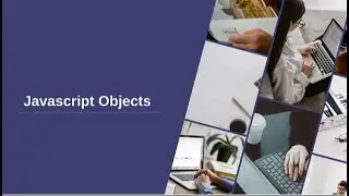 Javascript Objects | Javascript Course | Information Tech | Tutorials #6