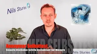Anonymer Selbsttest sexuelle Blockaden - plus 5 Tage Selbstcoaching!