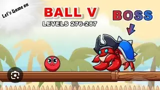 🔴 Ball V red BOSS challenge Levels 276-287 + BOSS Android Gameplay 