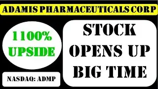 Adamis Pharmaceuticals Corp Stock opens up big time - admp stock