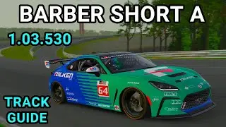 Track Guide Barber Motorsport - Short A Toyota GR86 iRacing