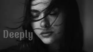 Deeply - I Need You For Life