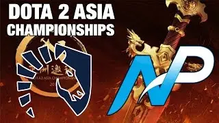 Liquid vs NP - DAC 2017 Live Streaming Dota2 7.04 | Game 2