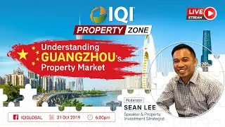 Understanding Guangzhou's Property Market